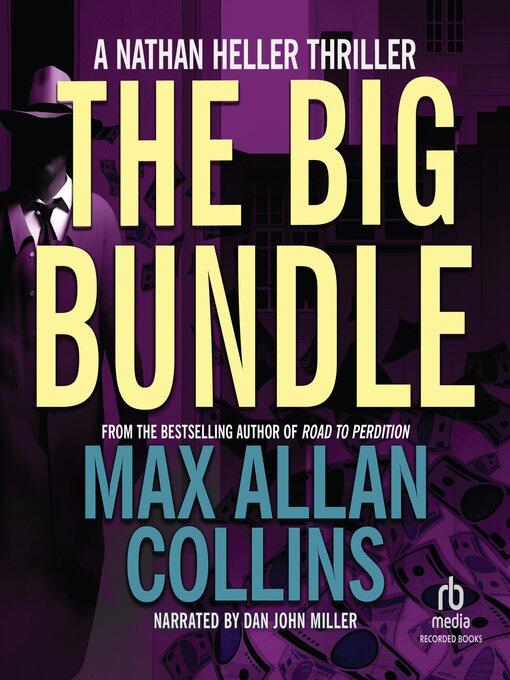 Title details for The Big Bundle by Max Allan Collins - Available